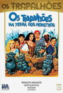 Os Trapalhões na Terra dos Monstros (1989) трейлер фильма в хорошем качестве 1080p