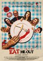 Eat Me Out (Of House and Home) (2019) трейлер фильма в хорошем качестве 1080p