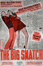 The Big Snatch (1971) трейлер фильма в хорошем качестве 1080p