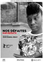 Nos défaites (2019) скачать бесплатно в хорошем качестве без регистрации и смс 1080p