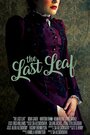 Смотреть «The Last Leaf» онлайн фильм в хорошем качестве