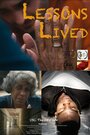 Lessons Lived (2019) трейлер фильма в хорошем качестве 1080p