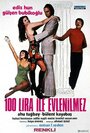 100 lira ile evlenilmez (1974) скачать бесплатно в хорошем качестве без регистрации и смс 1080p