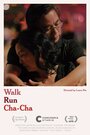 Смотреть «Walk Run Cha-Cha» онлайн фильм в хорошем качестве