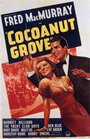 Смотреть «Cocoanut Grove» онлайн фильм в хорошем качестве