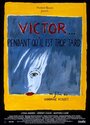 Victor... pendant qu'il est trop tard (1998) трейлер фильма в хорошем качестве 1080p