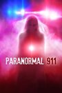 Смотреть «Paranormal 911» онлайн сериал в хорошем качестве