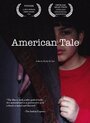 American Tale (2004) трейлер фильма в хорошем качестве 1080p