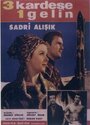 Üç kardese bir gelin (1965) кадры фильма смотреть онлайн в хорошем качестве