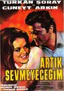 Artik sevmeyecegim (1968) скачать бесплатно в хорошем качестве без регистрации и смс 1080p