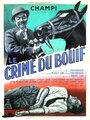 Le crime du Bouif (1952) трейлер фильма в хорошем качестве 1080p