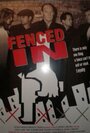 Fenced In (1997) скачать бесплатно в хорошем качестве без регистрации и смс 1080p