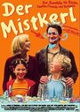 Смотреть «Der Mistkerl» онлайн фильм в хорошем качестве