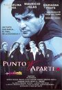 Punto y aparte (2002) скачать бесплатно в хорошем качестве без регистрации и смс 1080p Punto y aparte (2002) скачать бесплатно в хорошем качестве без регистрации и смс 1080p