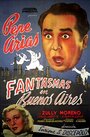 Fantasmas en Buenos Aires (1942) скачать бесплатно в хорошем качестве без регистрации и смс 1080p