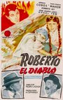 Roberto el diablo (1957) трейлер фильма в хорошем качестве 1080p