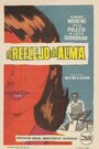 El reflejo del alma (1962) кадры фильма смотреть онлайн в хорошем качестве