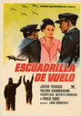 Escuadrilla de vuelo (1963) кадры фильма смотреть онлайн в хорошем качестве