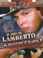 El hijo de Lamberto Quintero (1990) скачать бесплатно в хорошем качестве без регистрации и смс 1080p