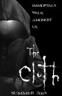 The Cloth (2004) трейлер фильма в хорошем качестве 1080p