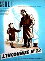 L'inconnue n° 13 (1949) кадры фильма смотреть онлайн в хорошем качестве