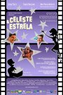 Смотреть «Celeste & Estrela» онлайн фильм в хорошем качестве