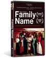 Смотреть «Family Name» онлайн фильм в хорошем качестве