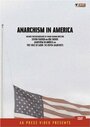 Anarchism in America (1983) кадры фильма смотреть онлайн в хорошем качестве Anarchism in America (1983) кадры фильма смотреть онлайн в хорошем качестве