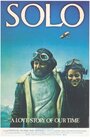Solo (1978) скачать бесплатно в хорошем качестве без регистрации и смс 1080p Solo (1978) скачать бесплатно в хорошем качестве без регистрации и смс 1080p