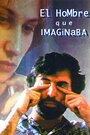 El hombre que imaginaba (1998) скачать бесплатно в хорошем качестве без регистрации и смс 1080p El hombre que imaginaba (1998) скачать бесплатно в хорошем качестве без регистрации и смс 1080p