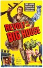 Revolt in the Big House (1958) скачать бесплатно в хорошем качестве без регистрации и смс 1080p