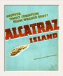 Alcatraz Island (1937) скачать бесплатно в хорошем качестве без регистрации и смс 1080p