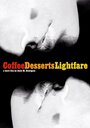 Coffee, Desserts, Lightfare (2002) скачать бесплатно в хорошем качестве без регистрации и смс 1080p