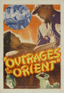 Outrages of the Orient (1948) трейлер фильма в хорошем качестве 1080p