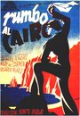 Rumbo al Cairo (1940) скачать бесплатно в хорошем качестве без регистрации и смс 1080p