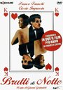 Brutti di notte (1968) скачать бесплатно в хорошем качестве без регистрации и смс 1080p Brutti di notte (1968) скачать бесплатно в хорошем качестве без регистрации и смс 1080p