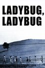 Ladybug Ladybug (1963) кадры фильма смотреть онлайн в хорошем качестве