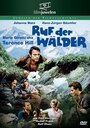 Ruf der Wälder (1965) скачать бесплатно в хорошем качестве без регистрации и смс 1080p