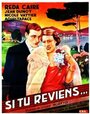 Si tu reviens (1938) кадры фильма смотреть онлайн в хорошем качестве