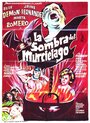 Смотреть «La sombra del murciélago» онлайн фильм в хорошем качестве