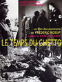 Le temps du ghetto (1961) кадры фильма смотреть онлайн в хорошем качестве