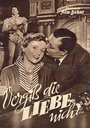 Vergiß die Liebe nicht (1953) кадры фильма смотреть онлайн в хорошем качестве