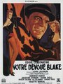 Votre dévoué Blake (1954) трейлер фильма в хорошем качестве 1080p