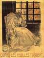 Quand les feuilles tombent (1912) скачать бесплатно в хорошем качестве без регистрации и смс 1080p