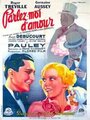 Parlez-moi d'amour (1935) скачать бесплатно в хорошем качестве без регистрации и смс 1080p