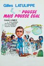 Pousse mais pousse égal (1975) трейлер фильма в хорошем качестве 1080p