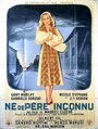 Né de père inconnu (1950) кадры фильма смотреть онлайн в хорошем качестве