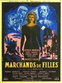 Marchands de filles (1957) кадры фильма смотреть онлайн в хорошем качестве