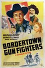 Bordertown Gun Fighters (1943) трейлер фильма в хорошем качестве 1080p Bordertown Gun Fighters (1943) трейлер фильма в хорошем качестве 1080p