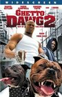 Смотреть «Ghetto Dawg 2» онлайн фильм в хорошем качестве